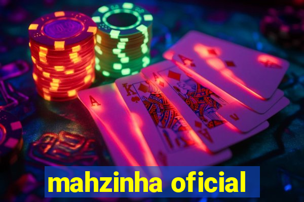 mahzinha oficial